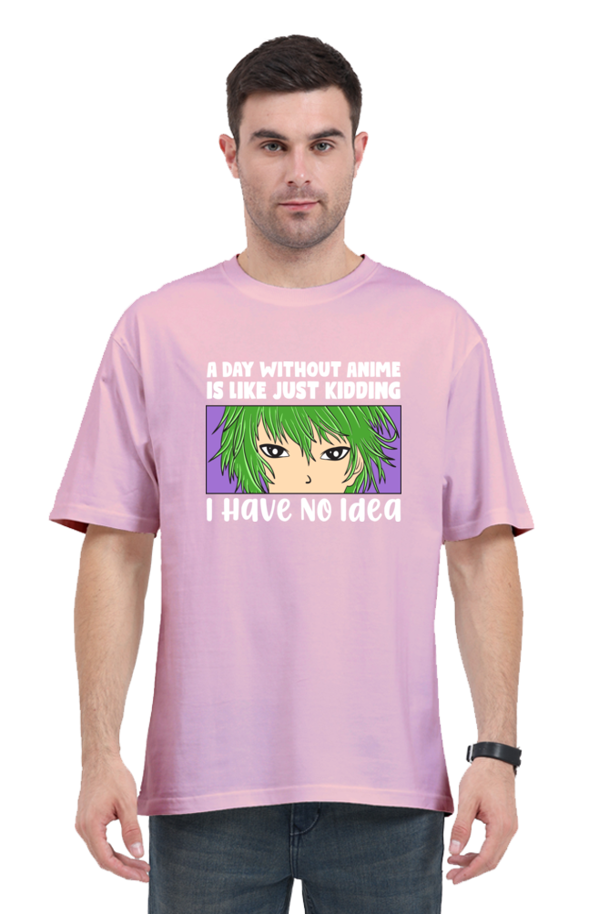 Men's “A Day Without Anime” Printed Oversized T-shirt